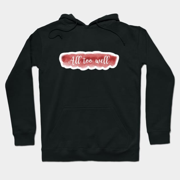 All Too Well Hoodie by nour-trend